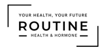 Routine Health & Hormone | Your Health Your Future